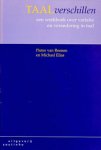 Reenen, Pieter van en Michael Elias - TAALverschillen: een werkboek over variatie en verandering in taal