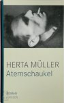 Herta Müller 30146 - Atemschaukel