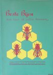 Speelziek, J.J. - Beste Bijen, hoe leer ik jullie kennen: cursusboek voor de moderne bijenteelt