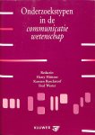 Huttner, Harry / Renckstorff, Karsten / Wester, Fred - Onderzoekstypen in de communicatiewetenschap