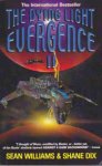 Williams, Sean & Dix, Shane - Evergence 2 : The Dying Light