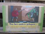 verschillende schrijvers - was het anders gelopen