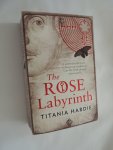 Hardie, Titania - The Rose Labyrinth