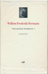 Hermans, Willem Frederik - Volledige Werken 2 Ik heb altijd gelijk / De God denkbaar Denkbaar de God / Drie melodrama's.: Romans