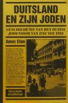 ELON, A. - Duitsland en zijn Joden. Geschiedenis van het Duitse jodendom van 1743 tot 1933. Uit het Engels vertaald door M. de Boer.