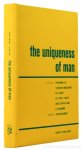 ROSLANSKY, J.D., (ED.) - The uniqueness of man. A discussion at the Nobel conference organized by Gustavus Adolphus College, St. Peter, Minnesota, 1968.