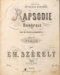 Székely, Imre: - Rapsodie Hongrois sur des thêmes populaires pour le piano. Op. 43
