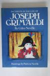 Giles Neville - Incidents in the life of Joseph Grimaldi