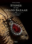Altinbas, Fatma - Stones of the Grand Bazaar. Mevaris Jewellery from Instanbul.