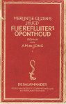 Jong, AM de - Merijntje Gijzen's jeugd - Flierefluiter's oponthoud Jong, AM de - Merijntje Gijzen's jeugd - Flierefluiter's oponthoud
