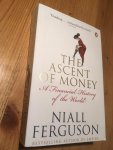 Ferguson, Niall - The Ascent of Money - a Financial History of the World