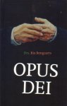 Bongaarts, Drs. Ria - De prelatuur van het Opus Dei