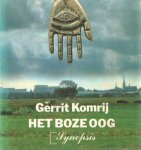 Komrij, Gerrit - Het boze oog