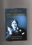 Wilde Oscar (compiled by Maria Leach) - the Wicked Wit of Oscar Wilde, Criticism is the highest form of Autobiography