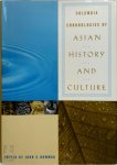 John Stewart Bowman - Columbia chronologies of Asian history and culture