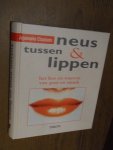 Claassen, Jojanneke - Tussen neus & lippen. Het hoe en waarom van geur en smaak
