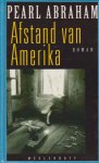 Pearl Abraham - Afstand Van Amerika