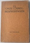 Have P ten - Onze Bijbelbesprekingen