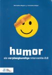 Bogers, Marcellino / Kleijer, Fransiska - Humor als verpleegkundige interventie 2.0