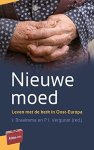 Vergunst, P.J./Braaksma, J. - Nieuwe moed. Leven met de kerk in Oost-Europa (Artios-reeks)
