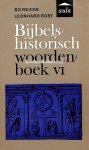 Reicke, Bo - Rost Leonhard - Bijbels historisch woordenboek VI