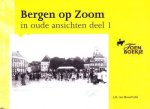 J.H. van Mosselveld - Bergen op Zoom in oude anischten deel 1