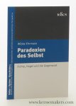 Ehrmann, Wibke. - Paradoxien des Selbst : Fichte, Hegel und die Gegenwart.