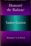 Balzac, Honoré de - Vader Goriot.