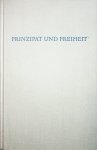 Klein, Richard - Prinzipat und Freiheit / hrsg. von Richard Klein.