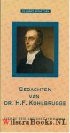 Kohlbrügge, Dr. H.F.|Natzijl, H - Gedachten van Dr. H.F. Kohlbrugge over de Heidelbergse Catechismus