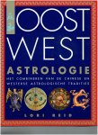reid, lori - oost west astrologie het combineren van de chinese en westerse astrologische tradities