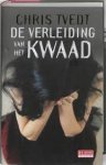 Tvedt, Chris - De verleiding van het kwaad