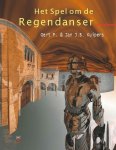 Jan J.B. Kuipers - Het spel om de regendanser