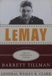 Tillman, Barrett - LeMay: A Biography