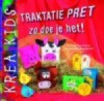 Corry Verschoor - Traktatiepret, zo doe je het! / Krea Kids