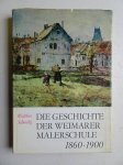 Scheidig, W.. - Die Geschichte der Weimarer Malerschule 1860-1900.