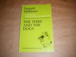 Mahfouz, Naguib - The thief and the dogs