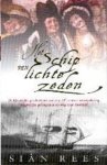 Sian Rees - Het schip van lichte zeden