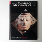 Miller, Mary Ellen - Art of Mesoamerica ; From Olmec to Aztec