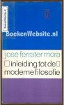 Mora, Jose Ferrater - 0788 Inleiding tot de moderne filosofie