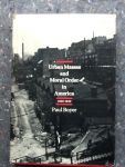 Boyer, P - Urban Masses And Moral Order In America 1820-1920