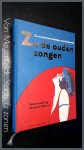 Kloters, Jacques - Zo de ouden zongen - De mooiste levensliedjes met bladmuziek