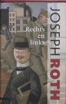 Roth, Joseph - Rechts en links Roth, Joseph - Rechts en links