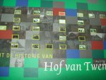 Jan A. van Alste - "Uit de Historie van Hof van Twente"