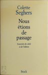 Colette Seghers 253221 - Nous étions de passage