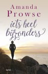 Amanda Prowse - Iets heel bijzonders
