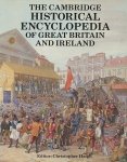 Haigh, Christopher (ed.) - The cambridge historical encyclopedia of Great Britain and Ireland.