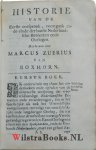 Boxhorn, Marcus Zuerius van/Baselius, Jacobus - Nederlandsche Historie, Behelsende de Staat van de Nederlandsche Kerk voor de Hervorming, mitsgaders de eerste Veranderingen in den Godsdienst en Leere, neffens de harde Vervolgingen daar over ontstaan in de Nederlanden, voor en tot de tijden ...