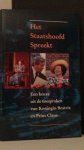 Breedveld, Willem Red. - Het staatshoofd spreekt. Een keuze uit de toespraken van Koningin Beatrix en Prins Claus.