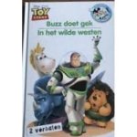 - Buzz doet gek ; In het wilde westen / Toy story / 3 - Buzz doet gek ; In het wilde westen / Toy story / 3